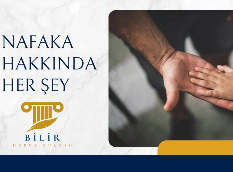 NAFAKA HAKKINDA HER ŞEY